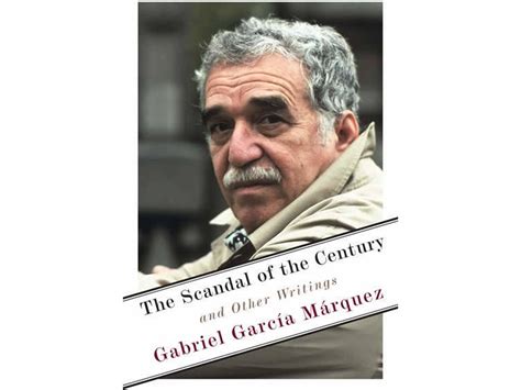 marquez scandal|Gabriel García Márquez .